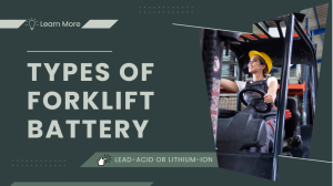 Types of Forklift Battery